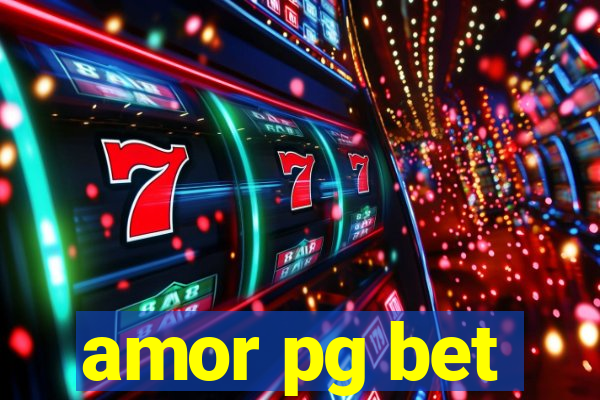 amor pg bet